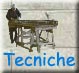 Le tecniche di lavorazione